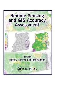 bokomslag Remote Sensing and GIS Accuracy Assessment