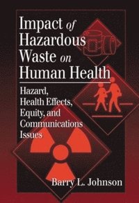 bokomslag Impact of Hazardous Waste on Human Health