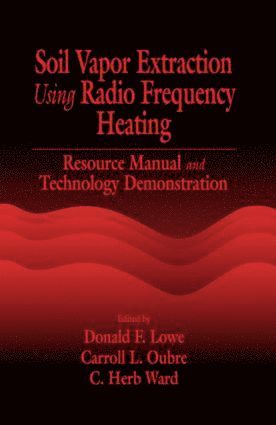 bokomslag Soil Vapor Extraction Using Radio Frequency Heating