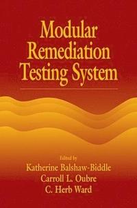 bokomslag Modular Remediation Testing Systems