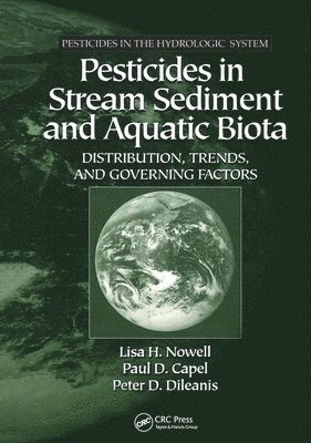 Pesticides in Stream Sediment and Aquatic Biota 1