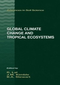 bokomslag Global Climate Change and Tropical Ecosystems