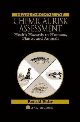 bokomslag Handbook of Chemical Risk Assessment