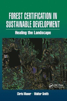 Forest Certification in Sustainable Development 1