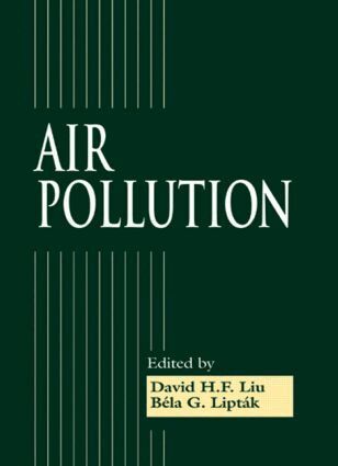 David H.F. Liu, Bela G. Liptak - Air Pollution, Inbunden