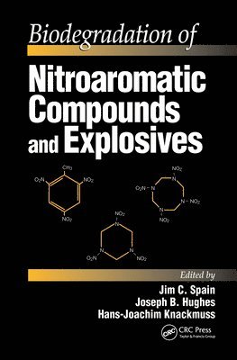 bokomslag Biodegradation of Nitroaromatic Compounds and Explosives