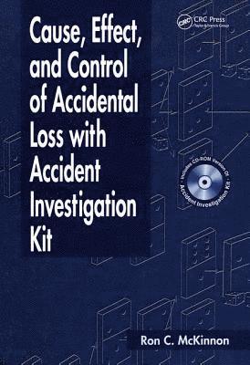 bokomslag Cause, Effect, and Control of Accidental Loss with Accident Investigation Kit