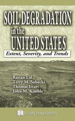 bokomslag Soil Degradation in the United States