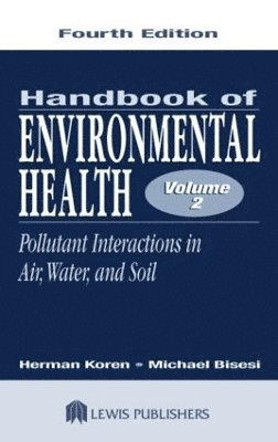 Handbook of Environmental Health, Volume II 1