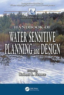 Handbook of Water Sensitive Planning and Design
