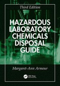 bokomslag Hazardous Laboratory Chemicals Disposal Guide