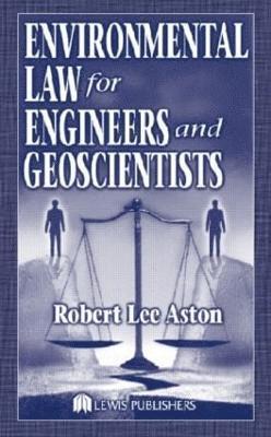 bokomslag Environmental Law for Engineers and Geoscientists