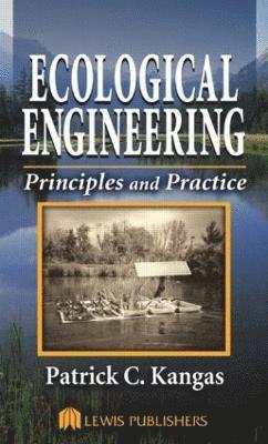 Patrick Kangas - Ecological Engineering, Inbunden