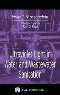bokomslag Ultraviolet Light in Water and Wastewater Sanitation
