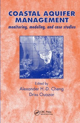 Coastal Aquifer Management-Monitoring, Modeling, and Case Studies 1