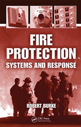 Robert Burke - Fire Protection, Inbunden