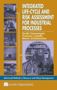 bokomslag Integrated Life-Cycle and Risk Assessment for Industrial Processes
