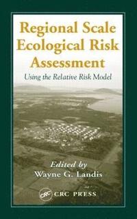 bokomslag Regional Scale Ecological Risk Assessment