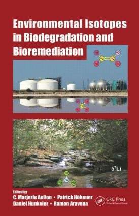 bokomslag Environmental Isotopes in Biodegradation and Bioremediation