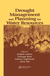 bokomslag Drought Management and Planning for Water Resources