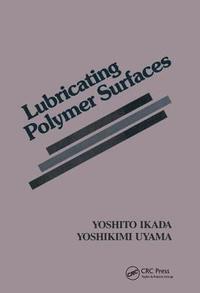 bokomslag Lubricating Polymer Surfaces