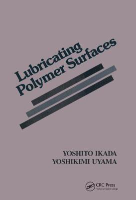 Lubricating Polymer Surfaces 1