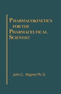 bokomslag Pharmacokinetics for the Pharmaceutical Scientist