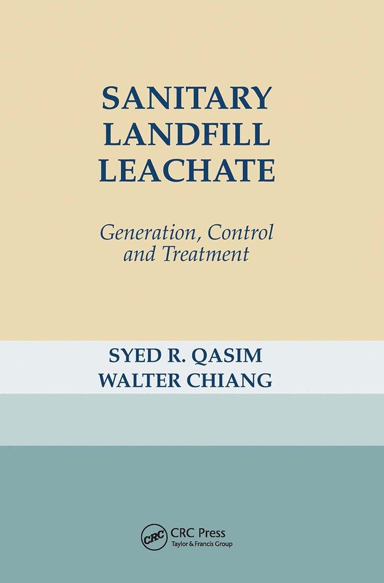 Syed R. Qasim - Sanitary Landfill Leachate, Häftad