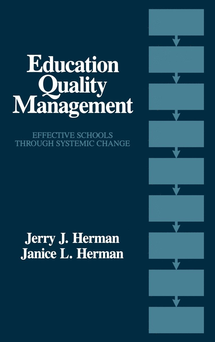 Jerry Herman, Janice L. Herman - Education Quality Management, Inbunden