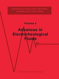 bokomslag Advances in Electrorheological Fluids, Volume II