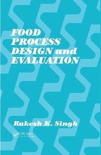 bokomslag Food Process Design and Evaluation