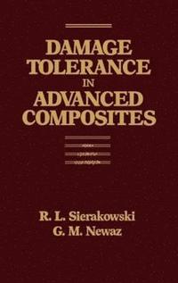 bokomslag Damage Tolerance in Advanced Composites