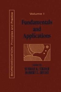 bokomslag Fundamentals and Applications of Bioremediation