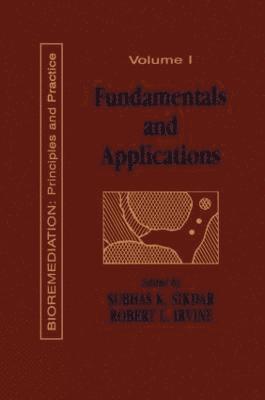 Fundamentals and Applications of Bioremediation 1