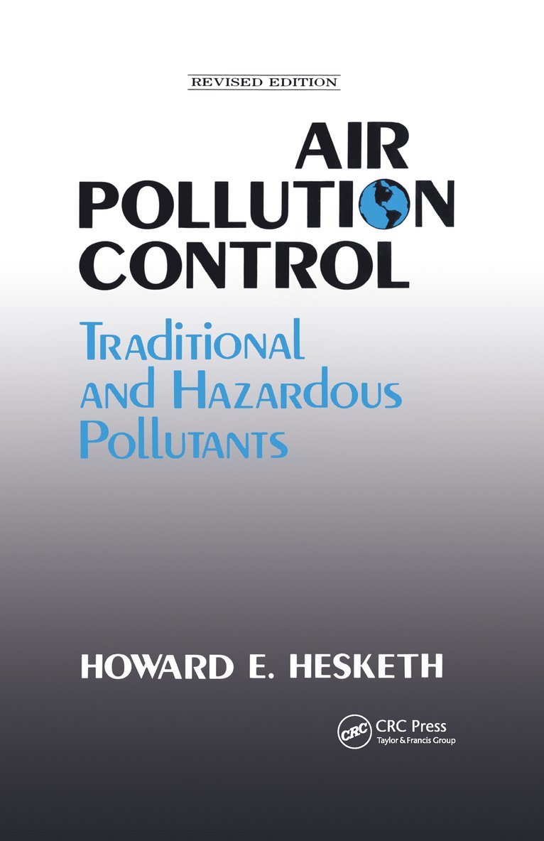 Howard D. Hesketh, USA) Hesketh, Howard D. (Southern Illinois University, Illinois - Air Pollution Control, Inbunden