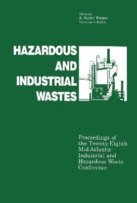 Hazardous and Industrial Waste Proceedings, 28th Mid-Atlantic Conference 1