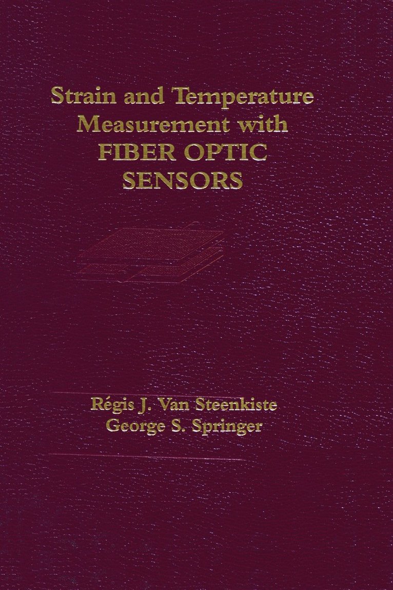 Strain and Temperature Measurement with Fiber Optic Sensors