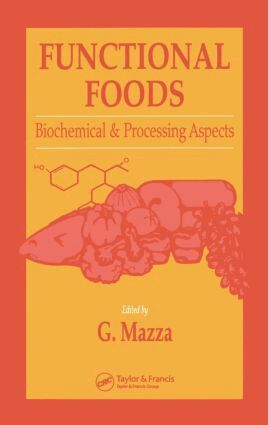 G. Mazza, Mazza, Giuseppe Mazza - Functional Foods, Inbunden