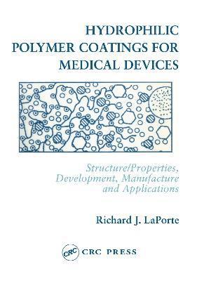 bokomslag Hydrophilic Polymer Coatings for Medical Devices