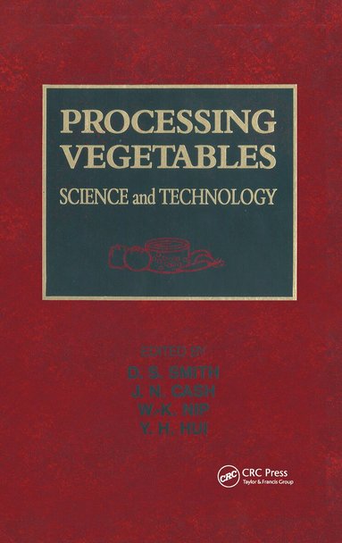 Durward S. Smith - Processing Vegetables, Inbunden