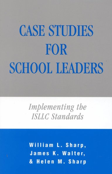 bokomslag Case Studies for School Leaders