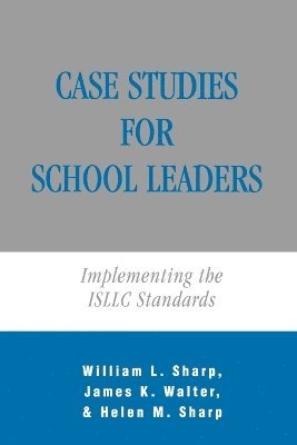 Case Studies for School Leaders 1