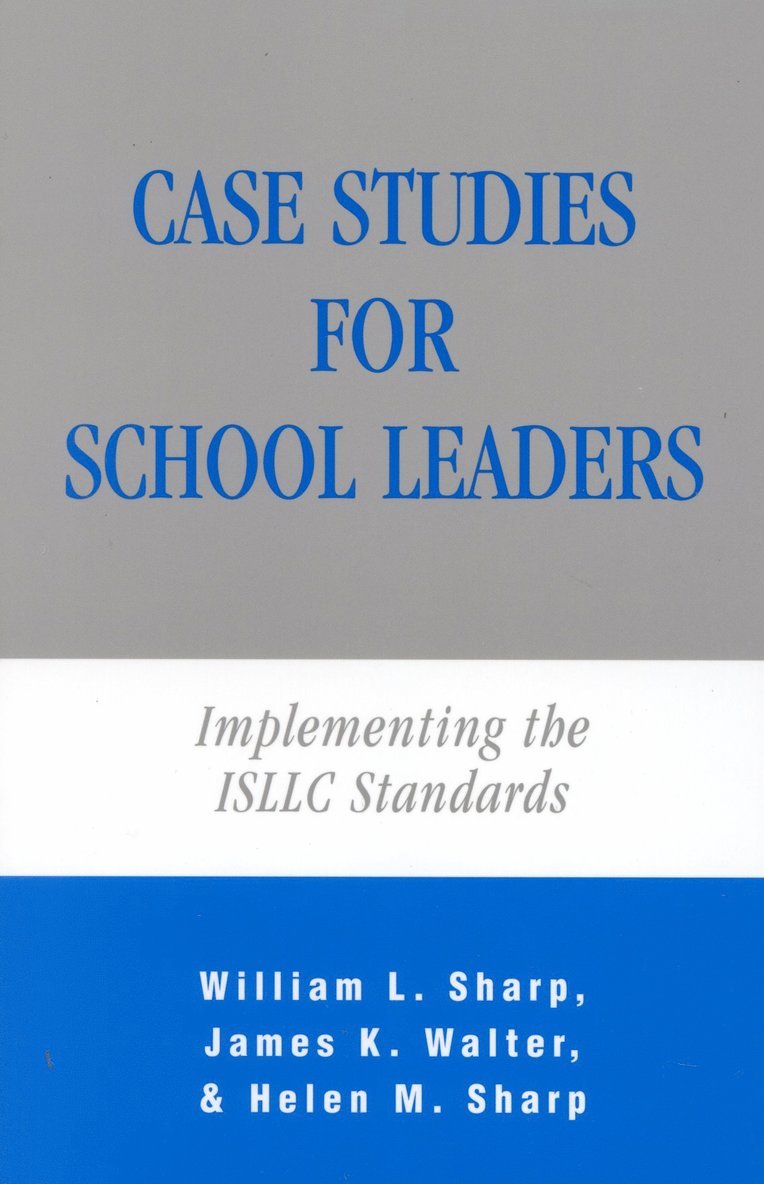 Case Studies for School Leaders