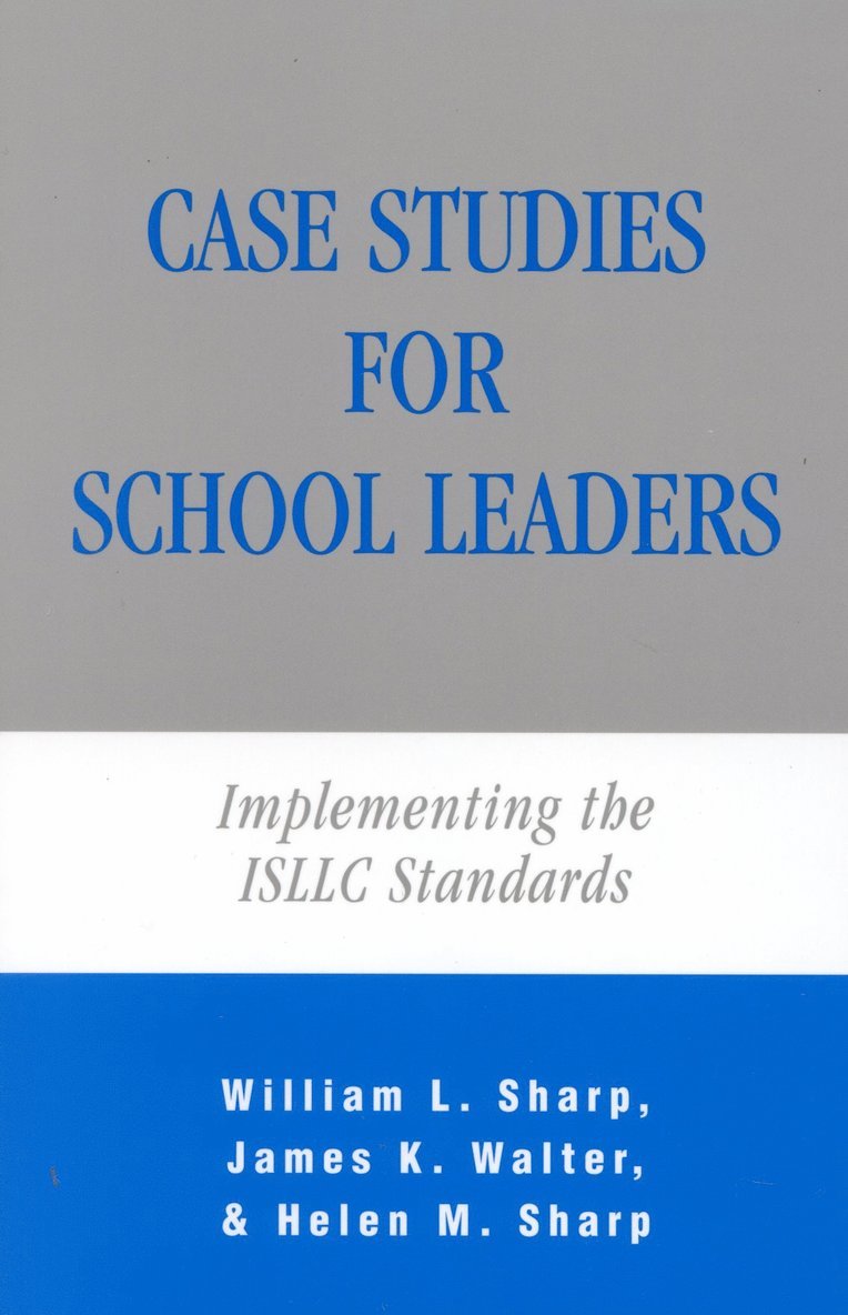 Case Studies for School Leaders 1