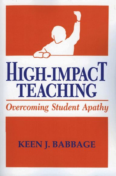 Keen J. Babbage - High Impact Teaching, Häftad