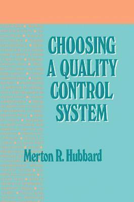 Choosing a Quality Control System 1