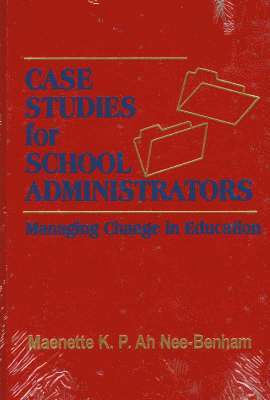 Maenette K. P. Ah Nee-Benham - Case Studies for School Administrators, Inbunden. Tillgänglighet: Tillfälligt slut