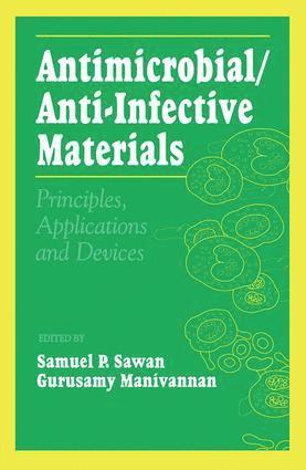 Antimicrobial/Anti-Infective Materials 1