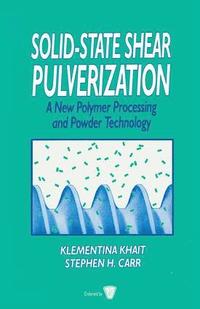 bokomslag Solid-State Shear Pulverization