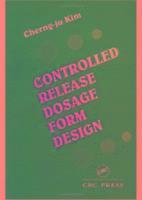 Controlled Release Dosage Form Design 1